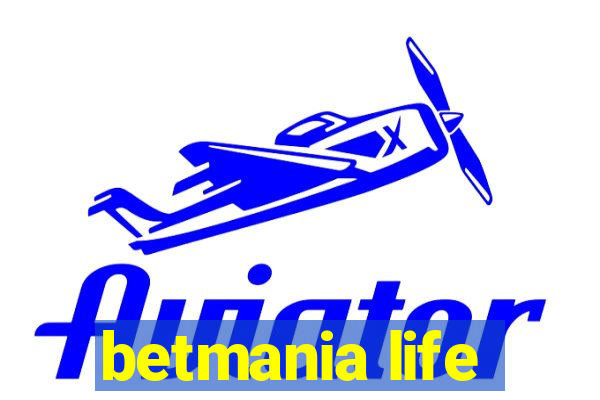 betmania life